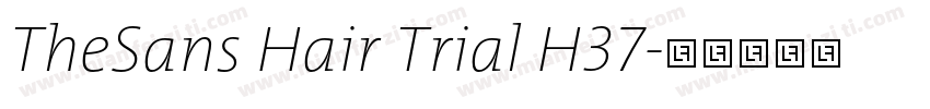 TheSans Hair Trial H37字体转换